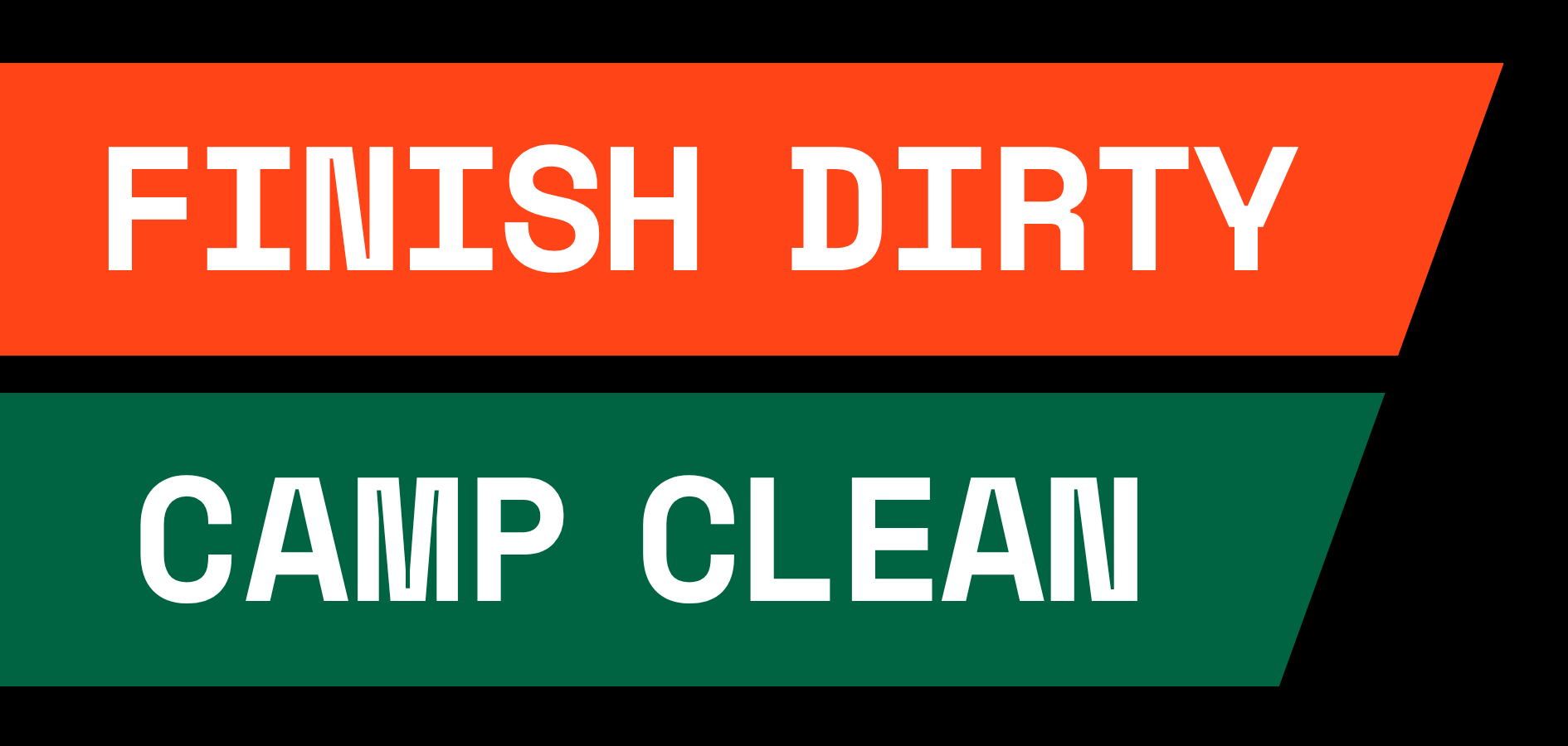 Finish dirty, camp clean: the Burn Camp hygiene sign